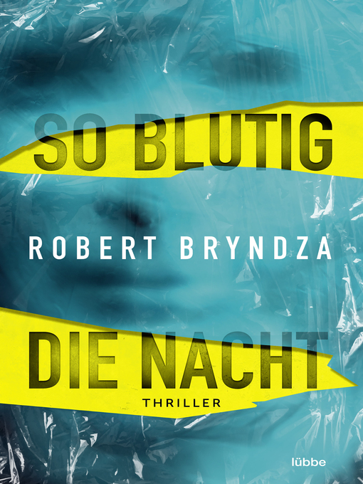 Title details for So blutig die Nacht by Robert Bryndza - Available